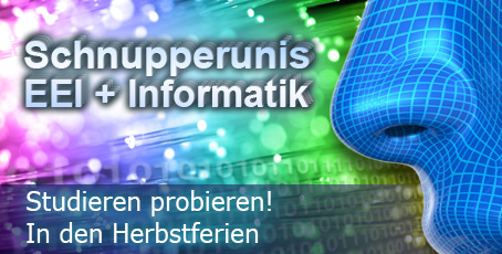 Zur Seite: Schnupperunis EEI/Informatik